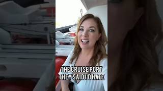 Everyone told me I’d hate this cruise port