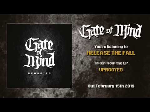 Gate Of Mind - Release The Fall