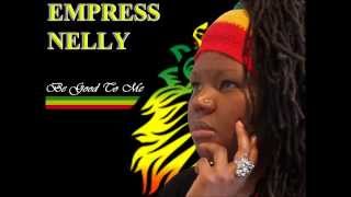 Empress Nelly "Be Good To Me" Reggae 2015 (Life Riddim)