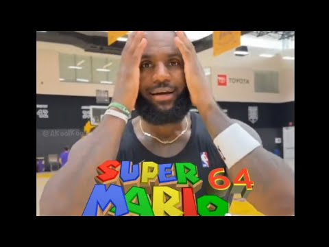 LeBron James, scream if you love Super Mario 64