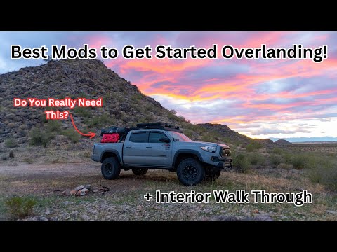 BEST Mods to Get Started Overlanding + Interior Walk Through | Overland Tacoma Build