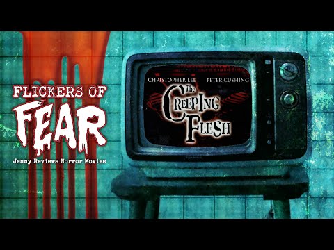 Flickers Of Fear - Jenny's Horror Movie Reviews: The Creeping Flesh (1973)