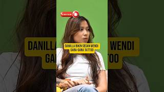 Download lagu DANILLA BIKIN SEGAN WENDI GARA-GARA TATTOO#danillariyadi #wendicagur #andhikapratama #viral #fyp mp3