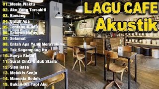 Download lagu AKUSTIK CAFE SANTAI 2025 Full Album - AKUSTIK LAGU INDONESIA 2025#4 mp3