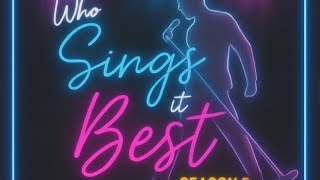 Who Sings It Best season 5-SEMI-FINALS