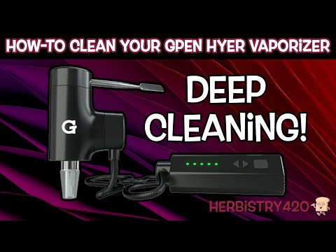 Clean GPen Hyer: 5 Deep Cleaning Steps for Your Vaporizer