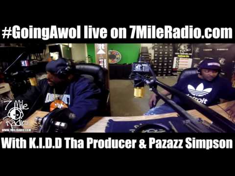 Going Awol with K.I.D.D. & Pazaz