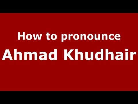 How to pronounce Ahmad Khudhair (Arabic/Iraq) - PronounceNames.com