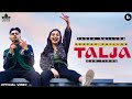 TALJA Jassa Dhillon Latest Punjabi Song Full Video