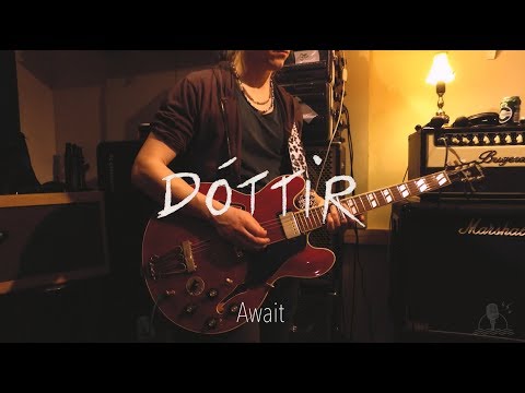 Dóttir - Await (Recording Europe)