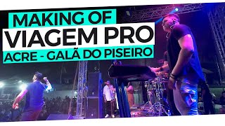 GALÃ DO PISEIRO NO ACRE - VIAGEM E RESENHA