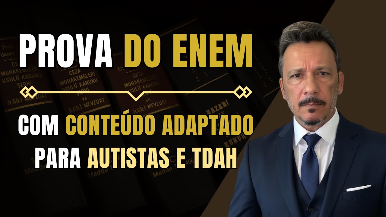 PESSOAS COM DEFICIÊNCIA têm direito à PROVA DO ENEM COM CONTEÚDO ADAPTADO?