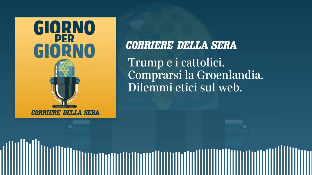 Trump e i cattolici. Comprarsi la Groenlandia. Dilemmi etici sul web | GIORNO PER GIORNO 6/5/2026