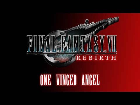 One-Winged Angel (Final Fantasy 7 Rebirth)