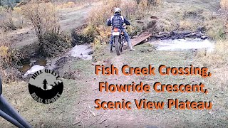 McLean Creek - Fish Creek, Floweride to Scenic View Plateau