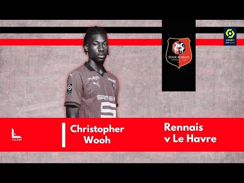 Christopher Wooh vs Le Havre | 2023