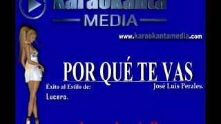 Karaokanta - Lucero - Por qué te vas - (Demo)