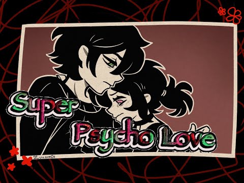 The Coffin of Andy and Leyley [Super Psycho Love] Edit