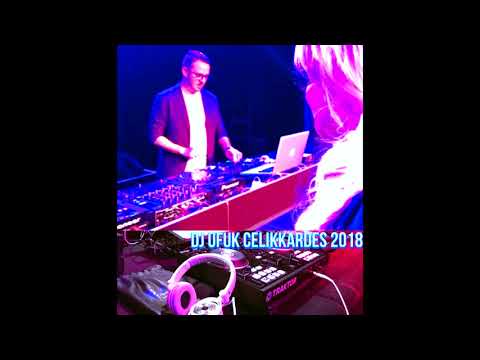Dj Ufuk Celikkardes Türkce Karisik Pop 2018