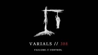Varials // 308