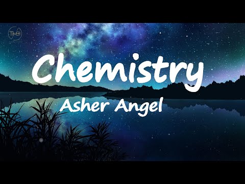 Chemistry (lyrics) - Asher Angel - Chemistry #audio