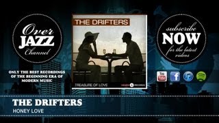 The Drifters - Honey Love