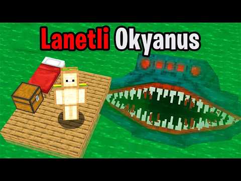 LANETLİ OKYANUSTA HAYATTA KALDIM! - Minecraft