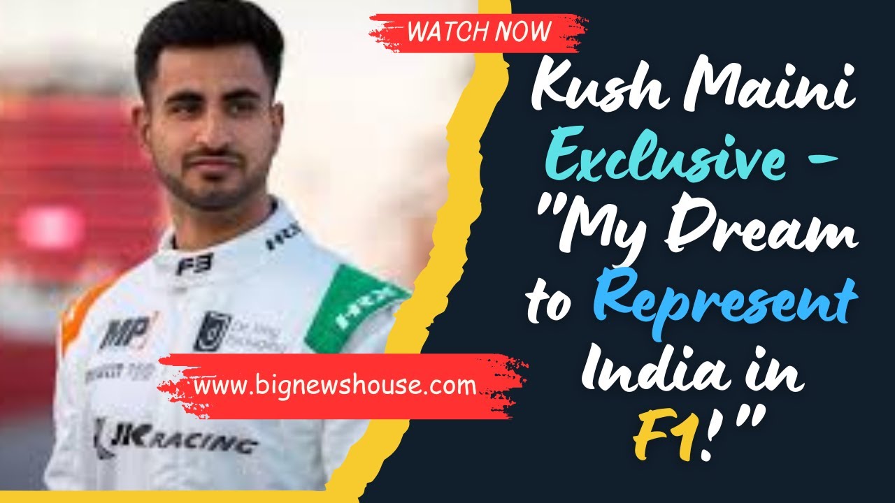 Kush Maini Exclusive Interview – "My Dream to Represent India in F1!"