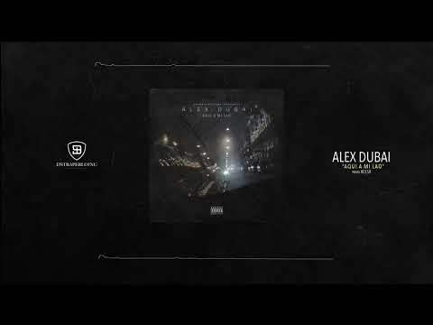 ALEX DUBAI - AQUI A MI LAO