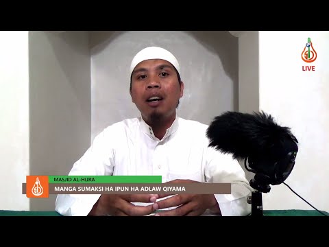 Manga Sumaksi ha Iypun ha Adlaw Qiyama - Shaykh Adzmir Karim (Tausug)
