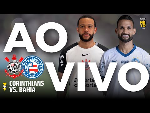 Corinthians x Bahia - DIRETO DA VILA | AO VIVO | Campeonato Brasileiro 2026 | Rádio Craque Neto