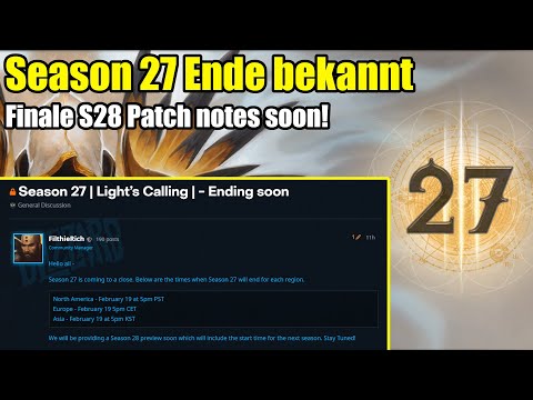 Season 27 Ende bekannt | Finale S28 Patch Notes soon!