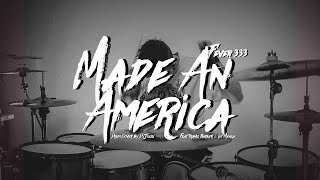 Fever 333 - Made An America - Drum Cover - D'Jouu