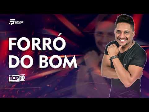 FORRÓ DO BOM - Forró top 10 Vol.2