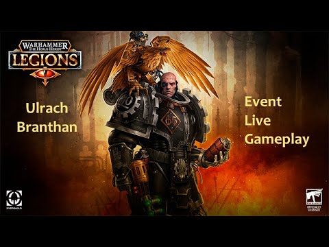 Ulrach Brantan | Event Live Gameplay | Warhammer The Horus Heresy Legions