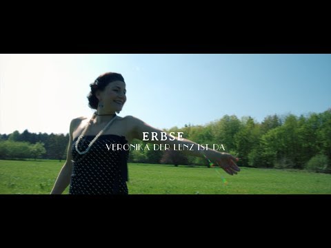 Erbse - Veronika der Lenz ist da (offizielles Musikvideo)