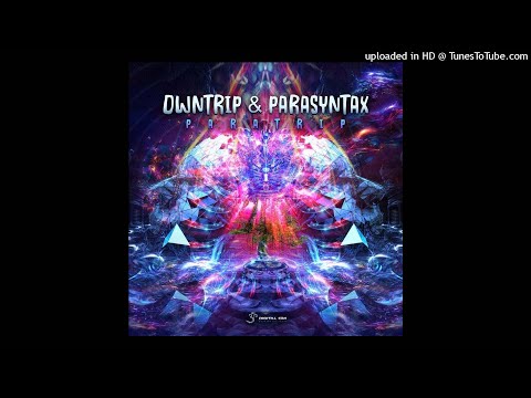 Owntrip & Parasynthax - Paratrip (Original Mix)