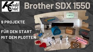 Brother SDX 1550 - 9 Projekte zum Starten mit dem Plotten