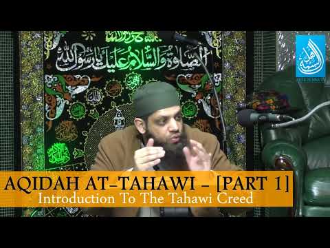 Aqida Tahawi Complete Course |  Shaykh Asrar Rashid | 2016