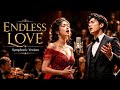 Endless Love - Lionel Richie ft. Diana Ross | Grand Orchestral Cinematic Tribute