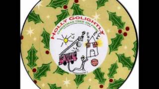 Holly Golightly - Christmas Tree On Fire