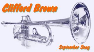 Clifford Brown - September Song