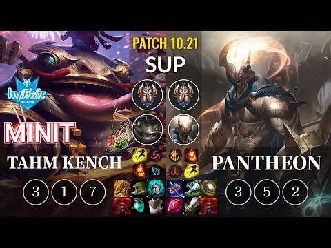 hyF Minit Tahm Kench vs Pantheon Sup - KR Patch 10.21