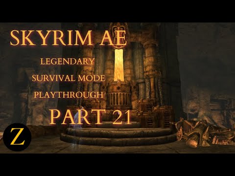 Skyrim Anniversary Edition / Legendary Difficulty Survival Mode Part 21 - Hot Headed Forgemaster