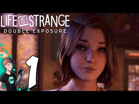 Life Is Strange Double Exposure - Part 1: Max Caulfield Is BACK!
