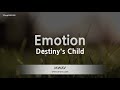 Destiny's Child-Emotion (Karaoke Version)