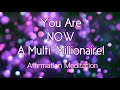 *1 Hour* CONGRATULATIONS! THIS IS AMAZING! YOU ARE NOW A MULTI-MILLIONAIRE! Affirmation Meditation