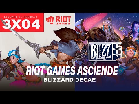 [Escuare El Podcast] 3x04 El ascenso de Riot Games y la caída de Blizzard