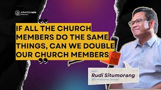 YOU, YOUR CHURCH, AND THE GREAT COMMISSION | Adventist Asia Podcast Ep. 22 | Rudi Situmorang