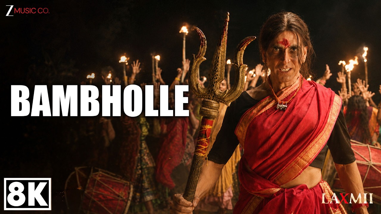 BamBholle - 8K Video | Laxmii | Akshay Kumar | Viruss | Ullumanati